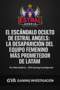 El escándalo oculto de Estral Angels: la desaparición del equipo femenino más prometedor de LATAM<br>